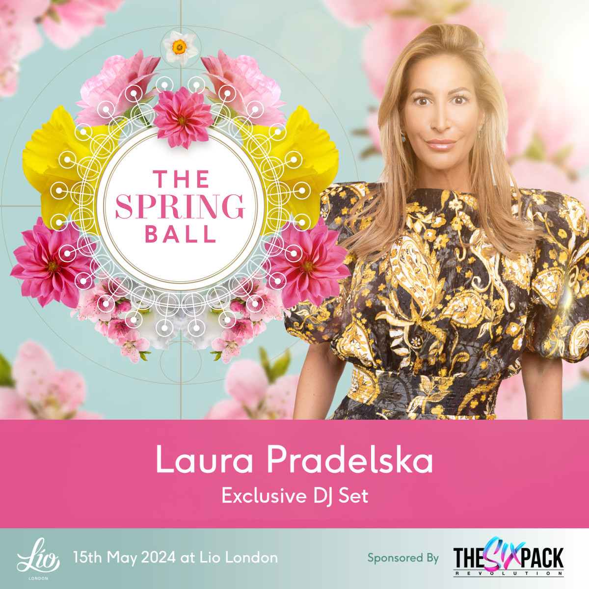 Denise Van Outen and Laura Pradelska join The Spring Ball line-up.